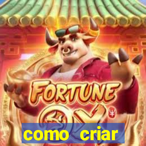 como criar plataforma de jogos do tigre